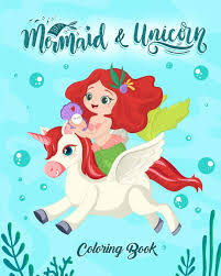 Mermaid And Unicorn Coloring Book For Kids Ages 3 8 Mermaid And Unicorn Together Simple Book 9781670805928 Amazon Com Books Scarica l'ultima versione di mermaid coloring book & drawing book per android. mermaid and unicorn coloring book for