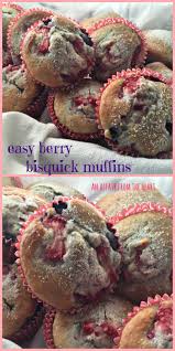 Bisquick Blueberry Muffin Recipe Easy Berry Bisquick Muffins Recipe With Images Bisquick Muffins Berries Recipes Bisquick Recipes Breakfast