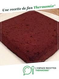 Gateau Au Chocolat Express Recette Gateau Chocolat Gateau Thermomix Gateau