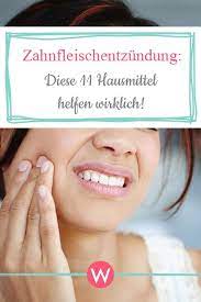 Zahnfleischentzundung 11 Hausmittel Die Wirklich Helfen Wunderweib Zahnfleischentzundung Hausmittel Hausmittel Fur Die Gesundheit