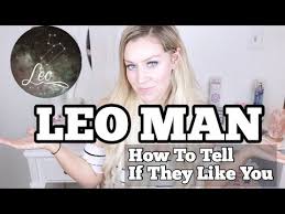 He really wants to get to know you intimately. Leo Men How To Tell If They Like You Youtube