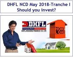 Dewan housing finance corporation limited. 9 1 Dhfl Ncd Issue May 2018 Tranche I Should You Invest