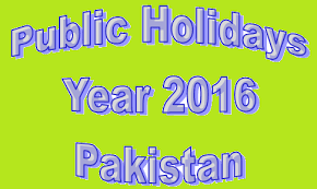 If a public holiday falls on another public holiday, the following day shall be substituted as a public holiday. Public Holidays For Year 2016 In Pakistan Pakworkers