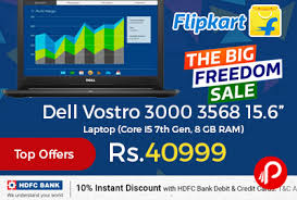 As a proud owner of an sbi card, you are entitled to get an extra 10% discount on your minimum purchase of rs 5,000 at this flipkart big billion day sale 2021. Flipkart The Big Freedom Sale Brings Top Offers Is Offering Dell Vostro 3568 15 6 Laptop At Rs 40999 Only Accide Ubuntu Operating System Graphic Card Core 15