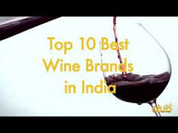 Fratelli is considered a premium indian wine brand with a large vineyard that has been producing several varietals since 2009. Top 10 Wine Brand In India With Price 2018 I Clubtv In Youtube