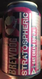 Brewdog Stratospheric I am brewing a milkshake ipa tomorrow morning. brewdog stratospheric