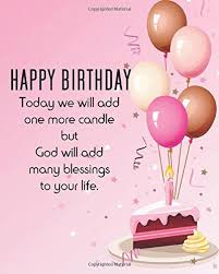 To the most amazing person in the world, best birthday. Happy Birthday Today We Will Add One More Candle But God Will Add Many Blessings To Your Life Happy Birthday For Kids Bible Verse Birthday Gift Bible Verse Dot Grid Notebook 8 X