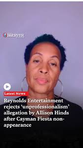 Cayman Fiesta organiser Reynolds Entertainment Agency has refuted  allegations of “unprofessionalism” and “disrespect” made by soca star  Alison Hinds after her non-appearance at the three-day party ...