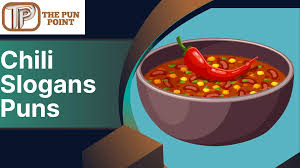 450+ Chili Slogans Puns That Bring the Heat! - thepunpoint.com