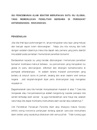 Isu pencemaran alam sekitar merupakan satu isu global yang memerlukan penelitian bersama di peringkat antarabangsa. Isu Pencemaran Alam Sekitar