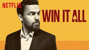 FILM REVIEW: WIN IT ALL BY JOE SWANBERG
