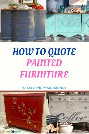 Get My Furniture Painting Pricing Guide My Furniture Paint Prices Painted Furniture