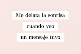 21 Frases De Amor Para Poner De Estado En Whatsapp Frases Cursis Frases De Ilusion Frases Bonitas
