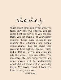 Waves 8 5 X 11 Print Wave Quotes Words Quotes Encouragement Quotes