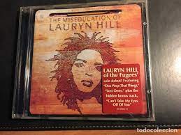 I wrote a little bit about the album here but suffice it to say having moved with no job prospects, i listened to miseducation as i pounded the pavement in search of work. Lauryn Hill Of The Fugees The Miseducation Of Kaufen Musik Cds Mit Reggae In Todocoleccion 90782090