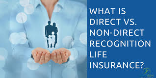 Direct term life insurance meaning. What Is Direct Vs Non Direct Recognition Life Insurance