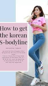 How To Get The Korean S Body Line Ideal Body Kpop Workout Kpop Diet