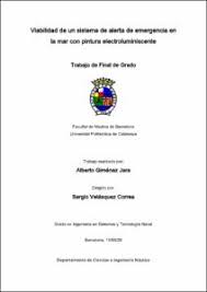 La protección civil de venezuela, en el artículo 4, por ejemplo, la define como: Viabilidad De Un Sistema De Alerta De Emergencia En La Mar Con Pintura Electro Luminiscente