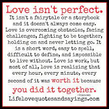 Quotes about happiness & love. Love Isn T Perfect Quote Favething Com