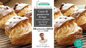 Io vivevo a lambrate e e nell'ultimo periodo lavoravo in zona loreto. Milano Corso Di Pasticceria Base Senza Glutine Ma Tanto Buona