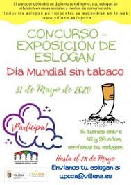 En este día mundial sin tabaco, la oms lanza una campaña de lucha contra la mercadotecnia sistemática, agresiva y sostenida que la industria tabacalera y otras industrias relacionadas utilizan para que una nueva generación se enganche al consumo. Concursos De Dibujo Y Eslogan Por El Dia Mundial Sin Tabaco Villena