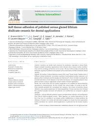 Pdf Soft Tissue Adhesion Of Polished Versus Glazed Lithium Disilicate Ceramic For Dental Applications