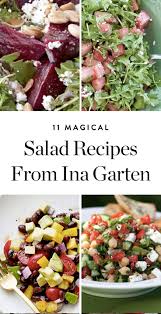 11 Magical Salad Recipes From Our Culinary Hero Ina Garten Barefoot Contessa Recipes Dinner Salads Best Ina Garten Recipes