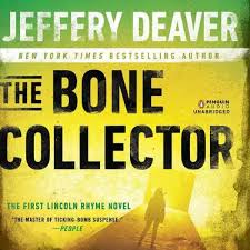 The Bone Collector Audiobook by Jeffery Deaver | Download Now