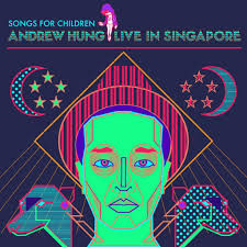 Songs for Children presents Andrew Hung at Kult Kafe, Singapore