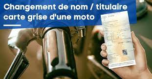 Check spelling or type a new query. Changement De Nom De Titulaire Pour La Carte Grise D Une Moto