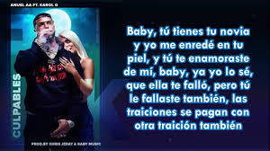 Karol g & nicki minaj] ¿qué pasa contigo? Karol G Anuel Aa Culpables Letra Oficial Lyrics Quotes Youtube