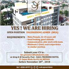 Silakan pilih lowongan pekerjaan medan dan yang berhubungan dan cocok dengan kemampuan anda di bawah ini. Informasi Lowongan Kerja Medan Engineering Admin Di Saka Premiere Hotel Medankerja Lowongan Kerja Medan