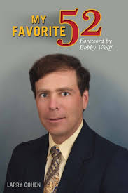 My Favorite 52: Larry Cohen's Best Bridge Deals