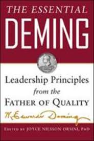 The Essential Deming Leadership Principles From The Father