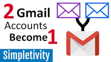 How to Combine 2 Email Accounts (Gmail Forwarding Tutorial) - YouTube