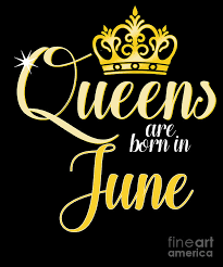 An open carriage procession in windsor in 1986, a walkabout outside the castle to mark her 80th birthday in 2006, the lighting of the matthew dennison's the queen is published on 3 june. Birthday Celebration Girl Party Gift Queens Are Born In June Birth Anniversary Digital Art By Thomas Larch