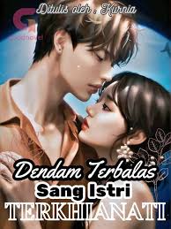 Dendam Terbalas Sang Istri Terkhianati