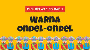 Soal uts ipa kelas 5 semester 1 dan kunci jawaban website pendidikan. Warna Ondel Ondel Plbj Kelas 1 Bab 2 Pendidikan Lingkungan Dan Budaya Jakarta Youtube