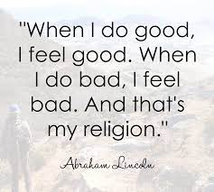When i do bad, i feel bad. Quotes About Religion Being Bad 26 Quotes