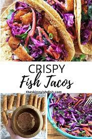 Fish stick tacos gorton& 39. Crispy Fish Tacos The Skinnyish Dish