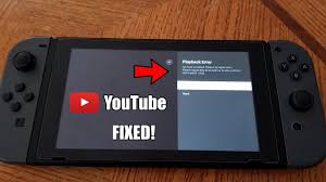 How To Fix Youtube Not Working On Nintendo Switch Youtube