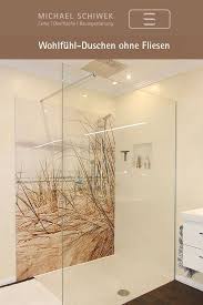 Es Geht Auch Mal Ohne Duschen Ohne Fliesen Modern Pflegeleicht Langlebig Badezimmer Dusche Fliesen Dusche Dusche Fliesen