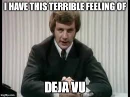 Check spelling or type a new query. Deja Vu Imgflip