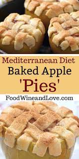 Mediterranean Diet Baked Apple Pies Food Wine And Love Recipe Baked Apples Easy Cooking Recipes Baked Apple Pie