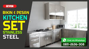 Dan anda bisa melakukan renovasi kitchen set anda dengan cepat dan lebih murah. Pusat Bikin Kitchen Set Stainles Steel Kitchen Set Stainless Yogyakarta Bikin Dapur Stainless Youtube