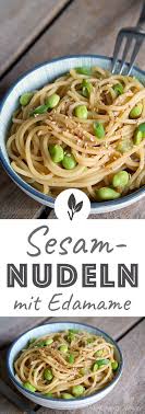 Sesam Nudeln Edamame Vegan Edamame Rezepte Edamame Edamame Kochen