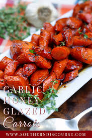 Garlic Honey Glazed Carrots Southern Discourse