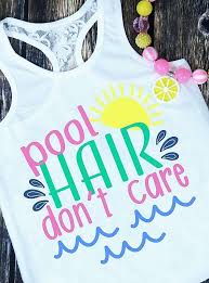 Download Pool Hair Don T Care Svg Pool Svg Summer Svg Girl Svg Pool Shirt Swim Shirt Files For Silhou Pool Hairstyles Girls Shirts Vinyl Summer Shirts Vinyl