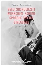 Geld Zur Hochzeit Wunschen Spruche Reime Fur Die Einladung Die Einladung Fur Geld Hochzeit Hochzeitseinladungmo Spruche Hochzeit Spruche Einladung Hochzeit Und Einladungen Hochzeit
