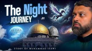 Miracle Journey Of Isra And Miraj